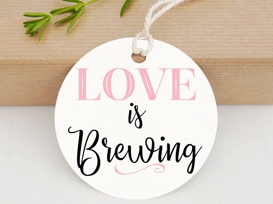 Love is Brewing Tags