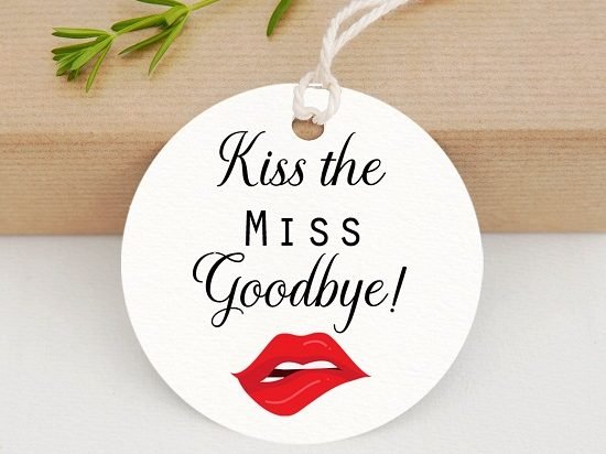 kiss-the-miss-goodbye-tags-brida