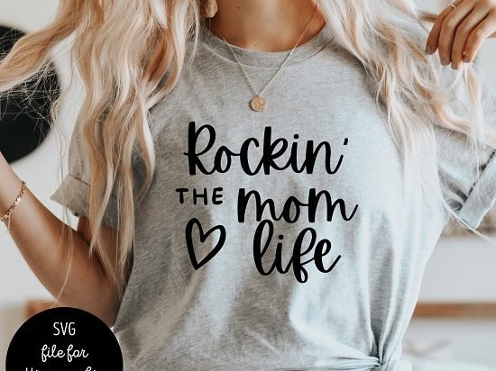 rockin the mom life svg